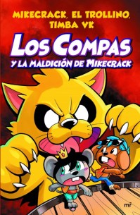 Los compas y la maldición de minicrack