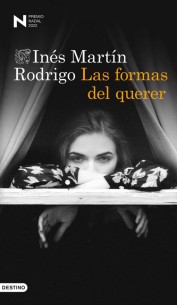 La formas del querer (premio nadal 2022)