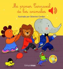 Mi primer Carnaval de los animales (Libros con sonido)