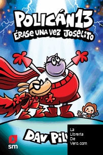 Policán 13: Érase una vez Joselito